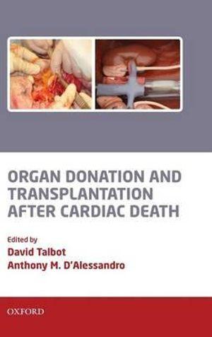 Organ Donation and Transplantation after Cardiac Death | Zookal Textbooks | Zookal Textbooks