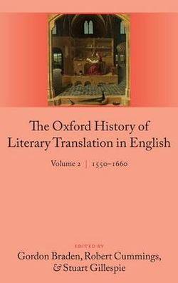 The Oxford History of Literary Translation in English | Zookal Textbooks | Zookal Textbooks