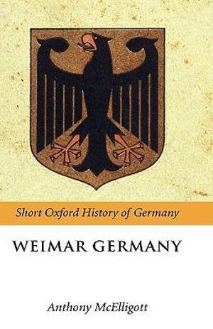 Weimar Germany | Zookal Textbooks | Zookal Textbooks