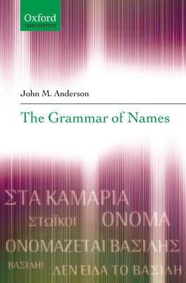 The Grammar of Names | Zookal Textbooks | Zookal Textbooks