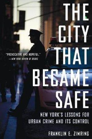 The City That Became Safe | Zookal Textbooks | Zookal Textbooks
