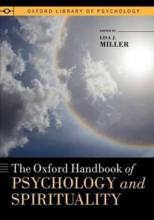 The Oxford Handbook of Psychology and Spirituality | Zookal Textbooks | Zookal Textbooks