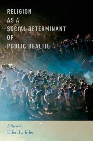 Religion as a Social Determinant of Public Health | Zookal Textbooks | Zookal Textbooks