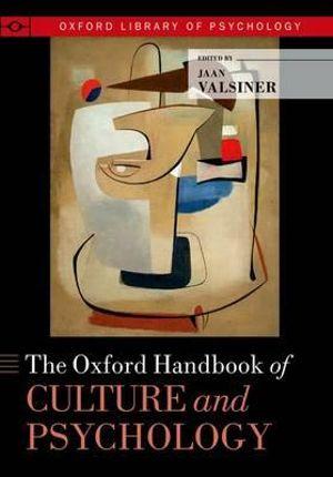 The Oxford Handbook of Culture and Psychology | Zookal Textbooks | Zookal Textbooks