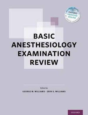 Basic Anesthesiology Examination Review | Zookal Textbooks | Zookal Textbooks