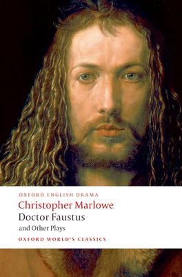 Doctor Faustus and Other Plays: Tamburlaine, Parts I and II; Doctor Faustus, | Zookal Textbooks | Zookal Textbooks