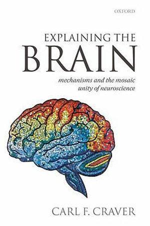 Explaining the Brain | Zookal Textbooks | Zookal Textbooks