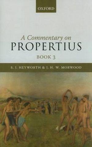 A Commentary on Propertius, Book 3 | Zookal Textbooks | Zookal Textbooks