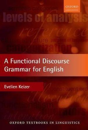 A Functional Discourse Grammar for English | Zookal Textbooks | Zookal Textbooks