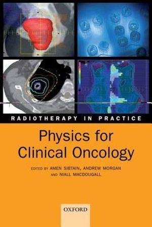 Physics for Clinical Oncology | Zookal Textbooks | Zookal Textbooks