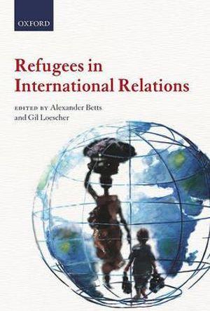 Refugees in International Relations | Zookal Textbooks | Zookal Textbooks