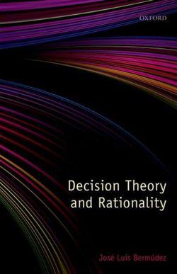 Decision Theory and Rationality | Zookal Textbooks | Zookal Textbooks