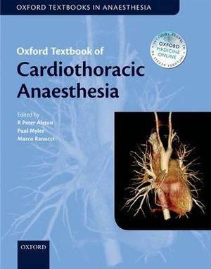 Oxford Textbook of Cardiothoracic Anaesthesia | Zookal Textbooks | Zookal Textbooks