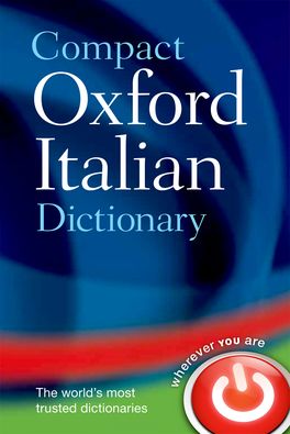 Compact Oxford Italian Dictionary | Zookal Textbooks | Zookal Textbooks