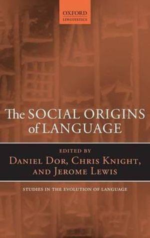 The Social Origins of Language | Zookal Textbooks | Zookal Textbooks