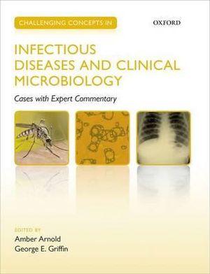 Challenging Concepts in Infectious Diseases and Clinical Microbiology | Zookal Textbooks | Zookal Textbooks
