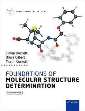 Foundations of Molecular Structure Determination | Zookal Textbooks | Zookal Textbooks