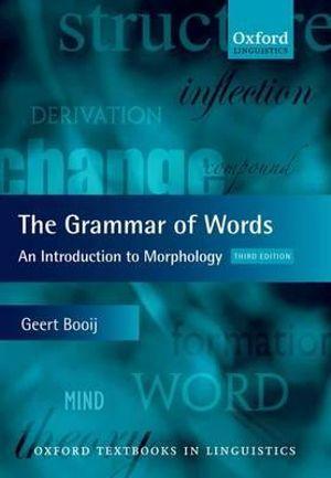The Grammar of Words | Zookal Textbooks | Zookal Textbooks