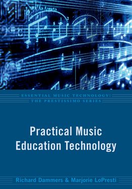Practical Music Education Technology | Zookal Textbooks | Zookal Textbooks