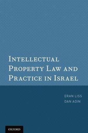 Intellectual Property Law and Practice in Israel | Zookal Textbooks | Zookal Textbooks
