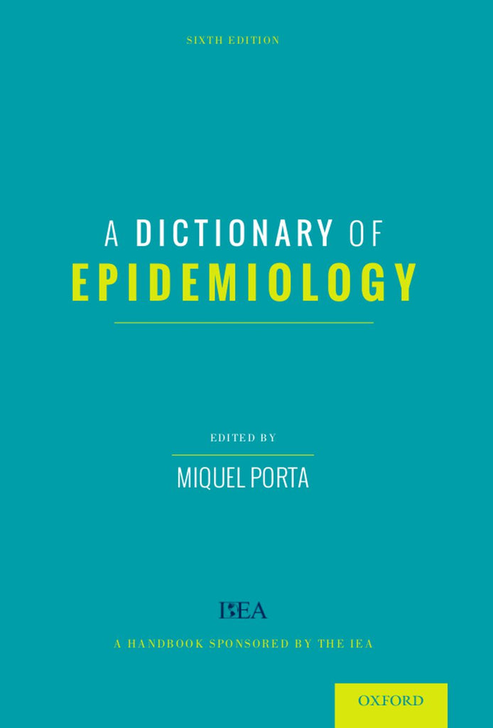 A Dictionary of Epidemiology | Zookal Textbooks | Zookal Textbooks