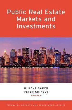 Public Real Estate Markets and Investments | Zookal Textbooks | Zookal Textbooks