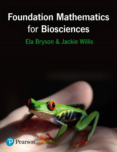 Foundation Mathematics for Biosciences | Zookal Textbooks | Zookal Textbooks