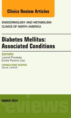 Diabetes Mellitus: Associated Conditions, An Issue of Endocrinology and Metabolism Clinics of North America | Zookal Textbooks | Zookal Textbooks