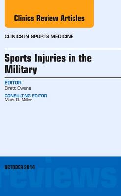 Sports Injuries in the Military; An Issue of Clinics in Sports Medicine | Zookal Textbooks | Zookal Textbooks