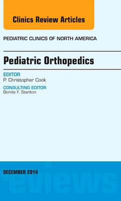 Pediatric Orthopedics, An Issue of Pediatric Clinics | Zookal Textbooks | Zookal Textbooks