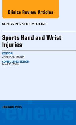 Sports Hand and Wrist Injuries, An Issue of Clinics in Sports Medicine | Zookal Textbooks | Zookal Textbooks