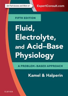 Fluid, Electrolyte and Acid-Base Physiology: A Problem-Based Approach | Zookal Textbooks | Zookal Textbooks
