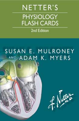 Netter's Physiology Flash Cards, 2E | Zookal Textbooks | Zookal Textbooks