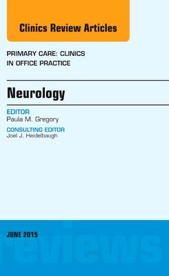 Neurology, An Issue of Primary Care: Clinics in Office Practice | Zookal Textbooks | Zookal Textbooks
