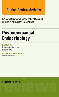 Postmenopausal Endocrinology, An Issue of Endocrinology and Metabolism Clinics of North America | Zookal Textbooks | Zookal Textbooks