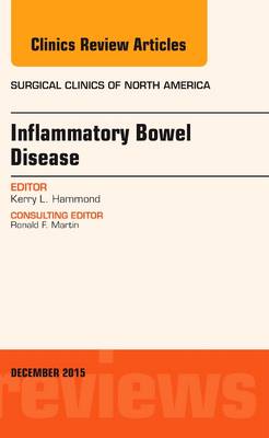 Inflammatory Bowel Disease, An Issue of Surgical Clinics | Zookal Textbooks | Zookal Textbooks