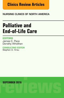 Palliative Care and End-of-Life Care, An Issue of Nursing       Clinics of North America | Zookal Textbooks | Zookal Textbooks