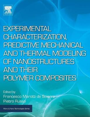 Processing, Experimental Characterization and Predictive Modeling of Carbon Nanotubes and their Polymer Composites | Zookal Textbooks | Zookal Textbooks