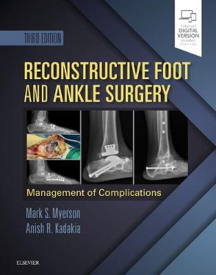 Reconstructive Foot and Ankle Surgery: Management of Complications | Zookal Textbooks | Zookal Textbooks