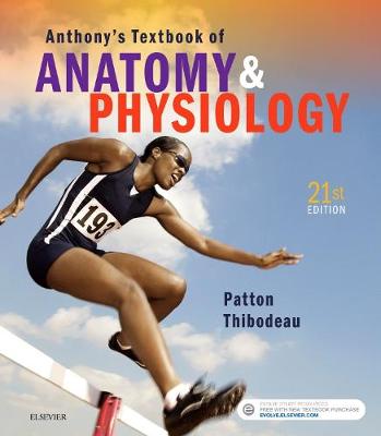 Anthony's Textbook of Anatomy & Physiology 21E | Zookal Textbooks | Zookal Textbooks