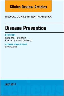 Disease Prevention, An Issue of Medical Clinics of North America | Zookal Textbooks | Zookal Textbooks