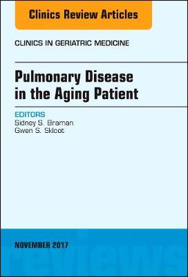Pulmonary Disease in the Aging Patient, An Issue of Clinics in Geriatric Medicine | Zookal Textbooks | Zookal Textbooks
