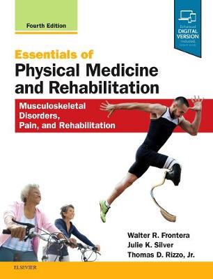 Essentials of Physical Medicine and Rehabilitation: Musculoskeletal Disorders, Pain, and Rehabilitation | Zookal Textbooks | Zookal Textbooks