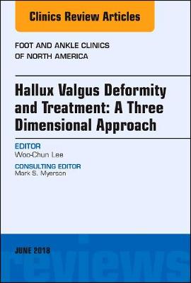 Hallux valgus deformity and treatment: A three dimensional approach, An issue of Foot and Ankle Clinics of North America | Zookal Textbooks | Zookal Textbooks