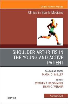 Shoulder Arthritis in the Young and Active Patient, An Issue of Clinics in Sports Medicine | Zookal Textbooks | Zookal Textbooks