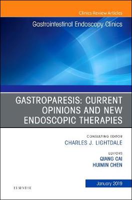 Gastroparesis: Current Opinions and New Endoscopic Therapies, An Issue of Gastrointestinal Endoscopy Clinics | Zookal Textbooks | Zookal Textbooks