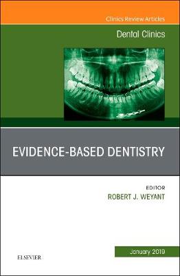 Evidence Based Dentistry, An Issue of Dental Clinics of North America | Zookal Textbooks | Zookal Textbooks