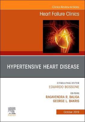 Hypertensive Heart Disease, An Issue of Heart Failure Clinics | Zookal Textbooks | Zookal Textbooks