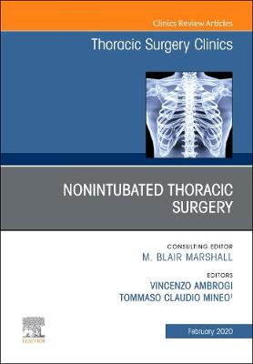Nonintubated Thoracic Surgery, An Issue of Thoracic Surgery Clinics | Zookal Textbooks | Zookal Textbooks