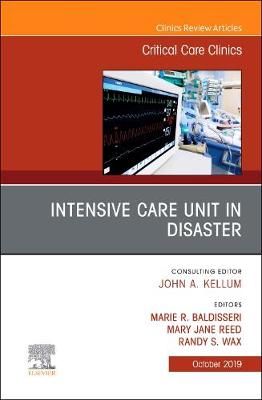 Intensive Care Unit in Disaster,An Issue of Critical Care Clinics | Zookal Textbooks | Zookal Textbooks